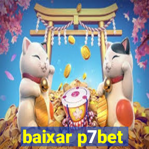 baixar p7bet